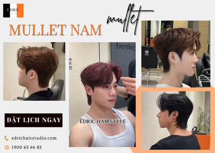 Mullet Nam – Kiểu Tóc Cá Tính, Hiện Đại Và Dễ Biến Hóa